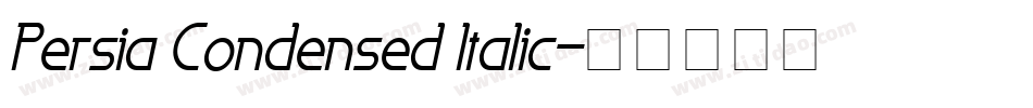 Persia Condensed Italic字体转换